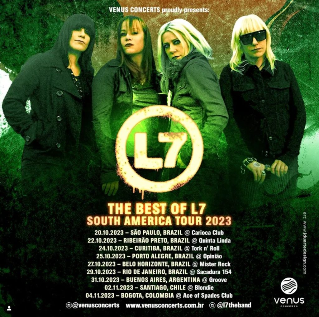 L7 South American Tour Dates 2023