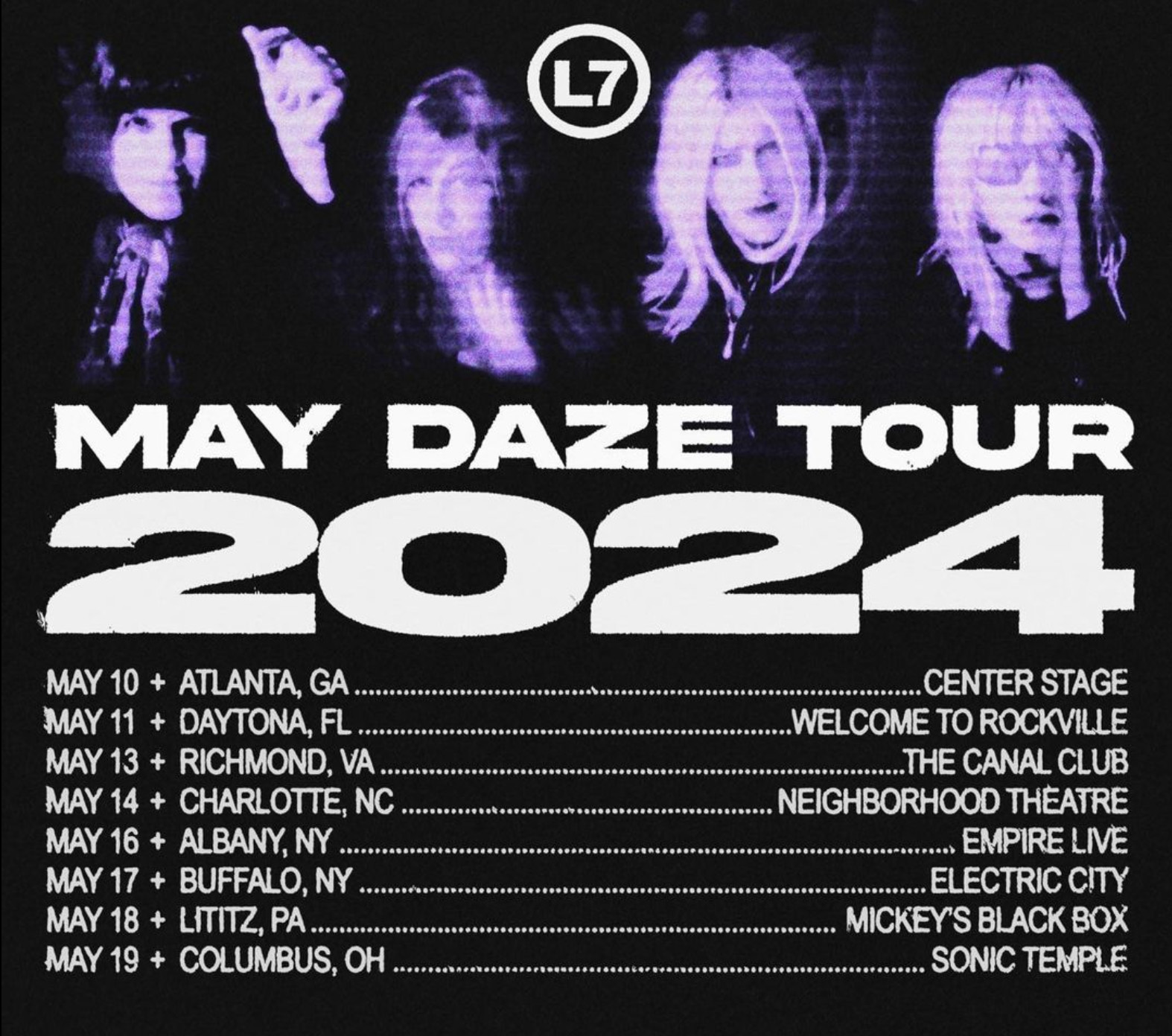 2024 May L7 Tour Dates